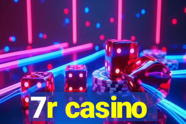 7r casino